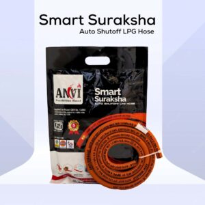 Anvi’s  Smart+suraksha  auto shut-off  LPG Hose pipe